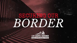 Securing Our Border