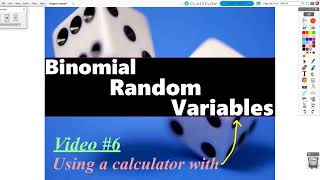 AP Statistics: Chapter 6, Video #6 - Binomial Distribution Calculator