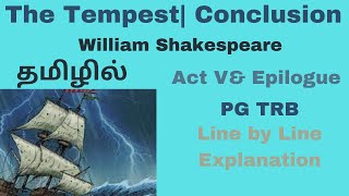 The Tempest| Act V |  Conclusion | Line by Line Explanation in Tamil| PG TRB