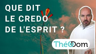 Que dit le credo sur l'Esprit-Saint ?