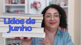 Lidos em Junho! Li ótimos livros, inclusive Machado de Assis!