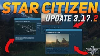 DO NOT SLEEP On Update 3.17.2 | Star Citizen