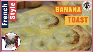 How To Make Banana Toast Everyone Will Love #shorts