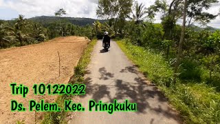 Trip 1O122O22  Ds.Pelem kec.Pringkuku kab.Pacitan  #Line18