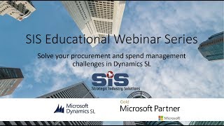 Dynamics SL Webinar - Solve your procurement and spend management challenges in Dynamics SL