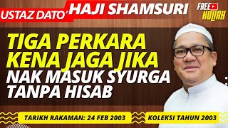 Jika Ditakdirkan Kita Berperang, Jangan Takut, Tetap Utuh Dengan Allah - Ustaz Shamsuri Haji Ahmad