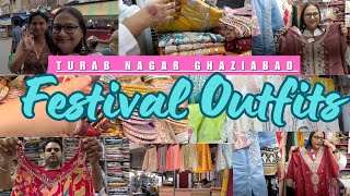 Turab Nagar Market Ghaziabad || Latest festival Collection with shop number || K Travel Vlog