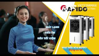 Vietstarmax | Phim quảng cáo TVC quạt điều hòa Rapido - Làm phim quảng cáo | Phim doanh nghiệp