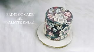 EASY Palette Knife Painting on Cake with Buttercream