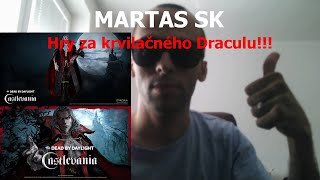 MARTAS SK -  Návrat k Dead by Daylight na dlhšiu dobu? | Vysvetlenie | Hra za nového Draculu!