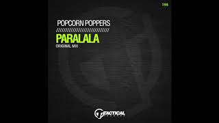 TR195 Popcorn Poppers -  Paralala (Original Mix)