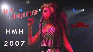 Amy Winehouse - HMH Amsterdam 2007 (Full Audio)