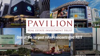 Pavilion REIT - Corporate Video