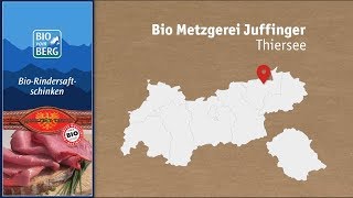 Bio-Rindersaftschinken mit dem Gütesiegel "Qualität Tirol"