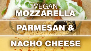 5-minute vegan cheese recipes | Dairy-free parmesan, mozzarella & nacho cheese