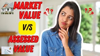 Are Assessed Value and Market Value the Same? | Difference between Assessed Value and Market Value