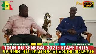 MARKETING TV MONDE LAYE BAMBA SECK AVEC EL HADJ BABACAR SOW JEUNES ; QUE FAIRE APRES LE DIPLOME