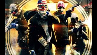 PAYDAY 2   Pre Planning Theme