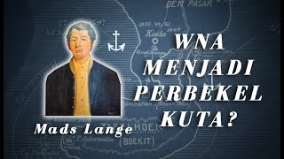 Ketika Warga Asing Menjadi Perbekel Kuta | Mads Lange