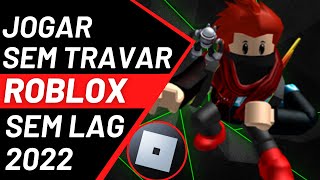 REVELADO! COMO TIRAR o LAG do ROBLOX no CELULAR FRACO 2022 - RODAR LISO - SEM TRAVAMENTOS