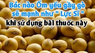 Bài thuốc trị suy nhược cơ thể, hoa mắt, chóng mặt, ù tai. PHAN HẢI Vlog