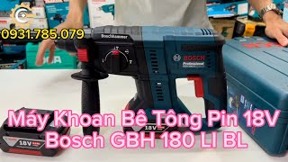 Máy Khoan Búa- Bê Tông Pin 18V Bosch GBH 180-LI BL| 18V Cordless Rotary Hammer| Công Cụ Máy Móc