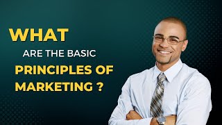 What Are The Basic Principles of Marketing? | Marketing Business | Marketing Systems #marketing