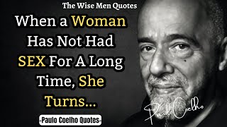 Quotes By Paulo Coelho 'The Alchemist' That Will Inspire You | Proverbs, Aphorisms and Sayings!