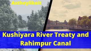 Kushiyara River Treaty and Rahimpur Canal