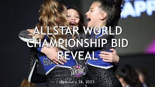 February 28, 2023 - Allstar World Championship Bid Reveal