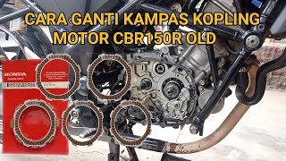 Cara Ganti Kampas Kopling Motor CB150 Old - Cbr150r - Sonic150 - Supra GTR - Untuk Pemula