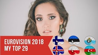 EUROVISION 2018 | MY TOP 29