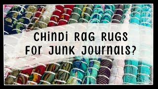 Chindi Rag Rugs for Junk Journals?