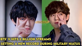 BTS' V Makes History with 2 Billion Streams, Set a New Record During Military Hiatus