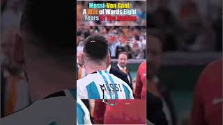 Leonel Messi vs Van Gaal #shorts #messi #argentina