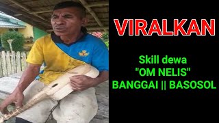 SKILL DEWA || Banggai || OM Nelis mainkan ukulele sebelah tangan dan pandai bernyanyi pula