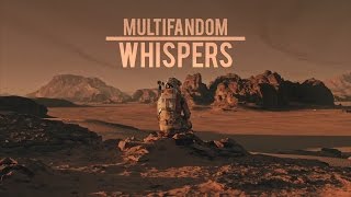 Multifandom || Whispers