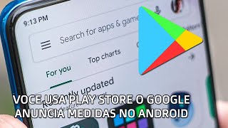 Voce Usa Play Store - O Google Anuncia Medidas