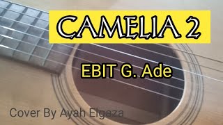 CAMELIA 2 - Cover By Ayah Elgaza