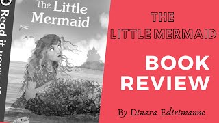 The Little Mermaid Book Review by Drinara Edirimanne