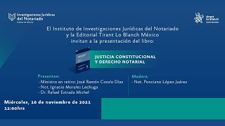 Presentación del libro "Justicia Constitucional y Derecho Notarial"