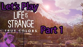 Let's Play Life is Strange - Tue Colors - Part 1