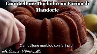 Ciambellone Morbido con Farina di Mandorle 🥧🧇