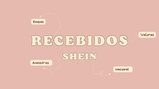 RECEBIDOS PAGOS SHEIN |ROUPAS E ACESSÓRIOS | SHEIN NACIONAL