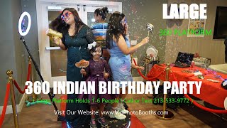 INDIAN Kids Birthday Party, 360 Photo Booth Rental, In Los Angeles, Call 213-533-9772