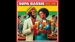 Supa Bassie - Nice Time (Tuffies Yard - 2024)