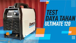 Test Mesin Las MMA RAMCO Ultimate 120