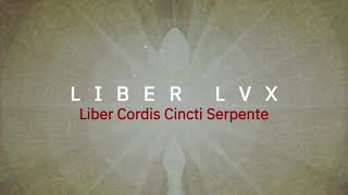 Liber LXV Liber Cordis Cincti Serpente - Chapter 2