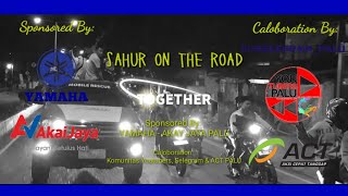 SAHUR ON THE ROAD BERSAMA YAMAHA, YOUTUBER, DAN AKSI CEPAT TANGKAP#VLOG01