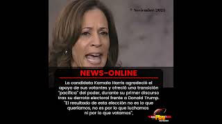 #NewsOnline📰 - #EstadosUnidos🇺🇸 ▶️ La candidata demócrata Kamala Harris acepta su derrota electoral.